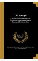 Old Scrooge