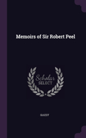 Memoirs of Sir Robert Peel