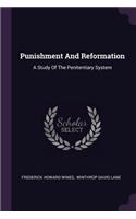 Punishment And Reformation