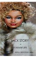 Back Story of Stardom Life
