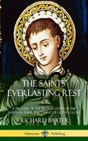 The Saints' Everlasting Rest