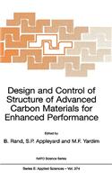 Design and Control of Structure of Advanced Carbon Materials for Enhanced Performance