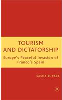 Tourism and Dictatorship