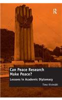 Can Peace Research Make Peace?