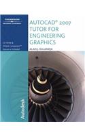 AutoCAD 2007 Tutor for Engineering Graphics 2007