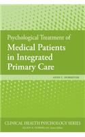 Psychological Treatment of Medical Patients in Integrated Primary Care