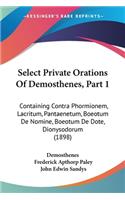 Select Private Orations Of Demosthenes, Part 1