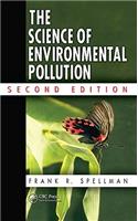 The Science of Environmental Pollution, Second Edition