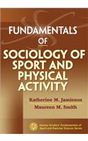 Fundamentals of Sociology of Sport and Physical Activity