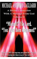 Divine Connection with a Message from God Volume II