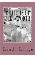 Buttons of Self-Worth