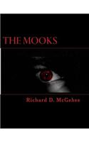 The Mooks: Mooks Will Be Mooks!