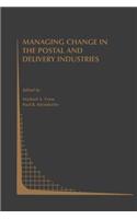 Managing Change in the Postal and Delivery Industries