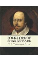 Folk-lore of Shakespeare