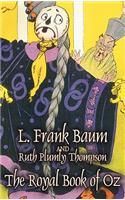 Royal Book of Oz by L. Frank Baum, Fiction, Fantasy, Fairy Tales, Folk Tales, Legends & Mythology