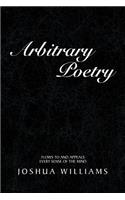 Arbitrary Poetry: Flows to and Appeals Every Sense of the Mind(English)