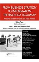 From Business Strategy to Information Technology Roadmap