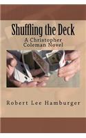 Shuffling the Deck