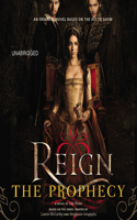 Reign: The Prophecy
