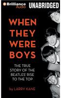 When They Were Boys