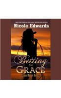 Betting on Grace
