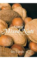 A Can of Mixed Nuts
