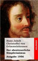 Der abenteuerliche Simplicissimus: (Ausgabe 1956)(German)