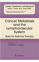 Cancer Metastasis and the Lymphovascular System: