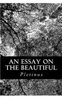 An Essay on the Beautiful