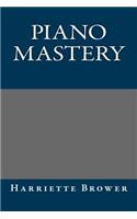 Piano Mastery: (English)