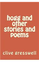 hogg and other stories and poems