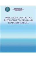 Operations and Tactics Instructor Training and Readiness Manual