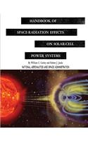 Handbook of Space-Radiation Effects on Solar-Cell Power Systems