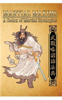 Martial Maxims