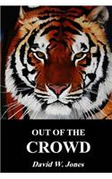 Out of The Crowd