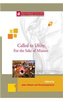 Called to Unity: For the Sake of Mission