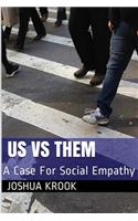 Us vs Them