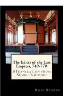 The Edicts of the Last Empress, 749-770