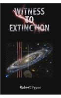 Witness to Extinction