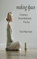 Making Space Lib/E: Creating a Home Meditation Practice