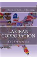 La Gran Corporacion