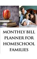 Monthly Bill Planner For Homeschool Families