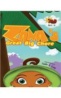 Zana's Great Big Chore