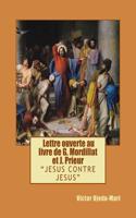 Jcj - Lettre Ouverte Au Livre de Mordillat Et Prieur: Essai