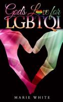 God's Love for Lgbtqi: (English)