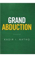 Grand Abduction
