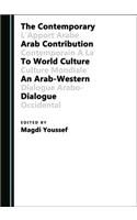 The Contemporary Arab Contribution to World Culture