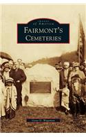Fairmont's Cemeteries
