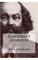 Estatismo y anarquia
