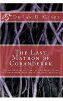 Last Matron of Coranderrk